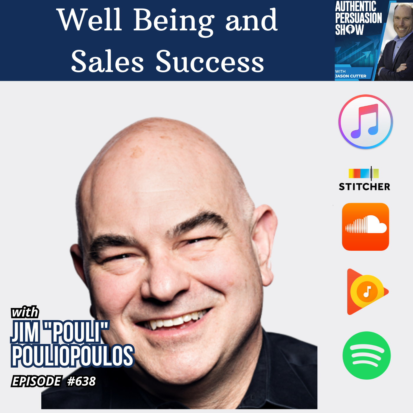 [638] Well Being and Sales Success, with Jim Pouliopoulos from Bentley University