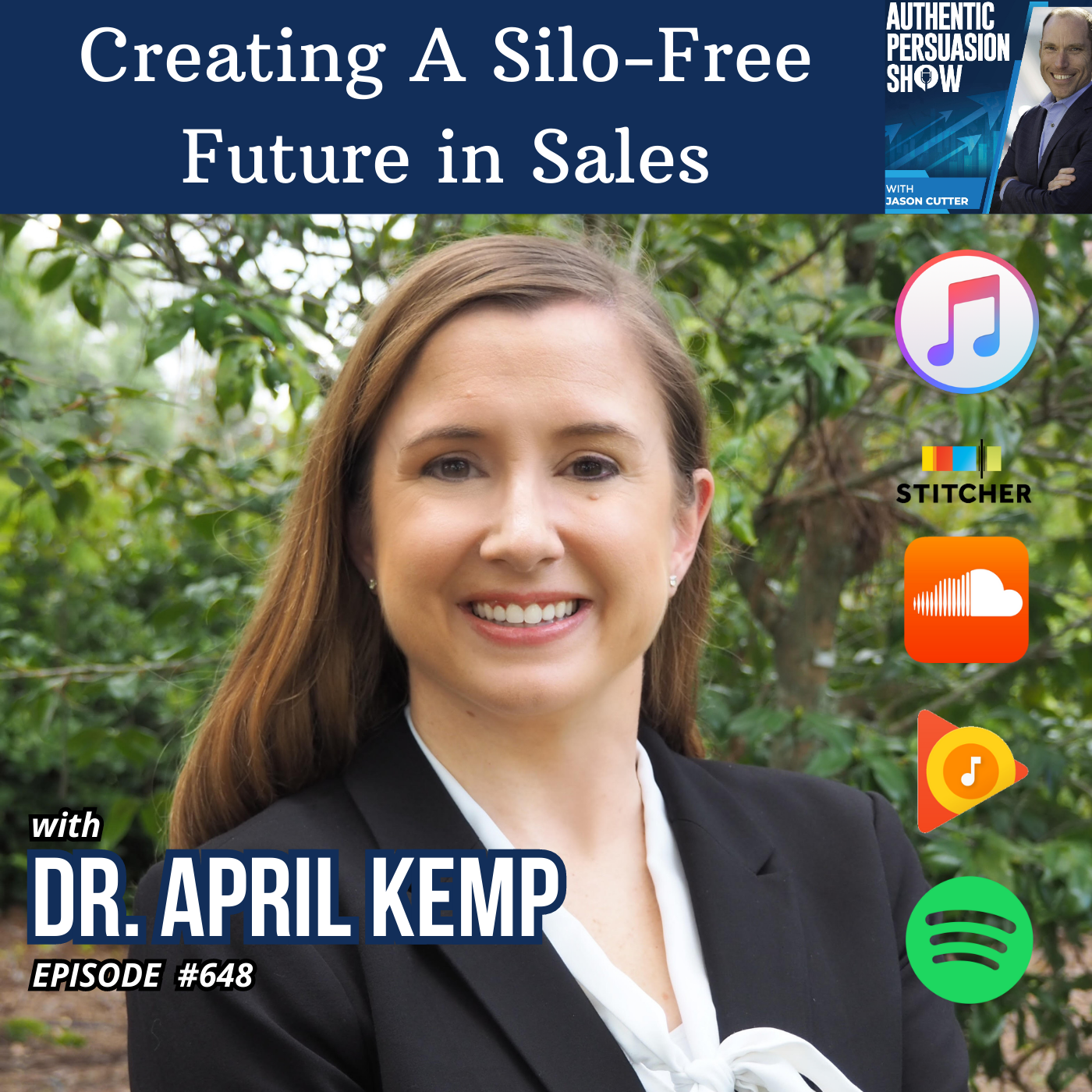 [648] Creating A Silo-Free Future in Sales, with Dr. April Kemp from Southeastern Louisiana University