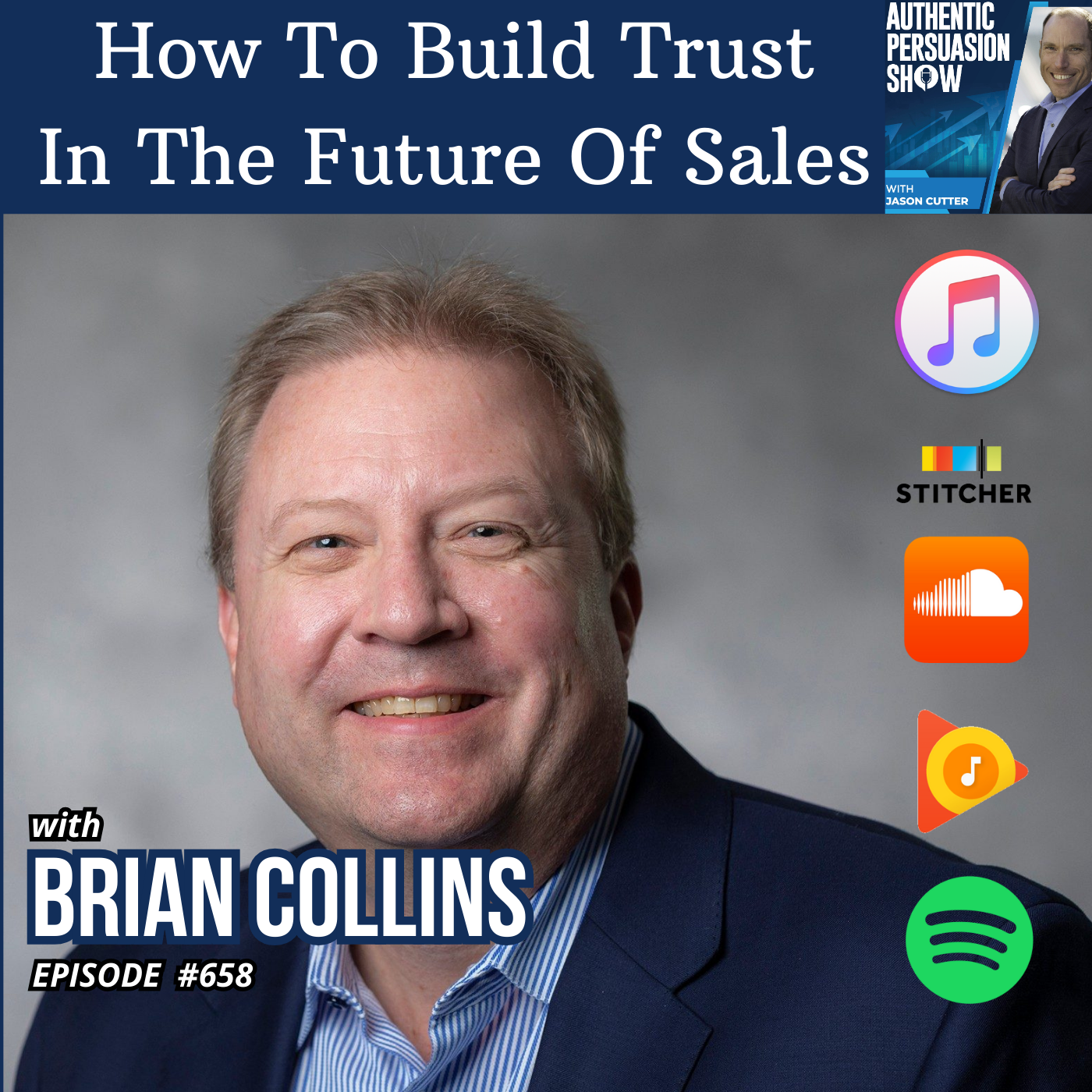 [658] How To Build Trust In The Future Of Sales, with Brian Collins from Virginia Tech