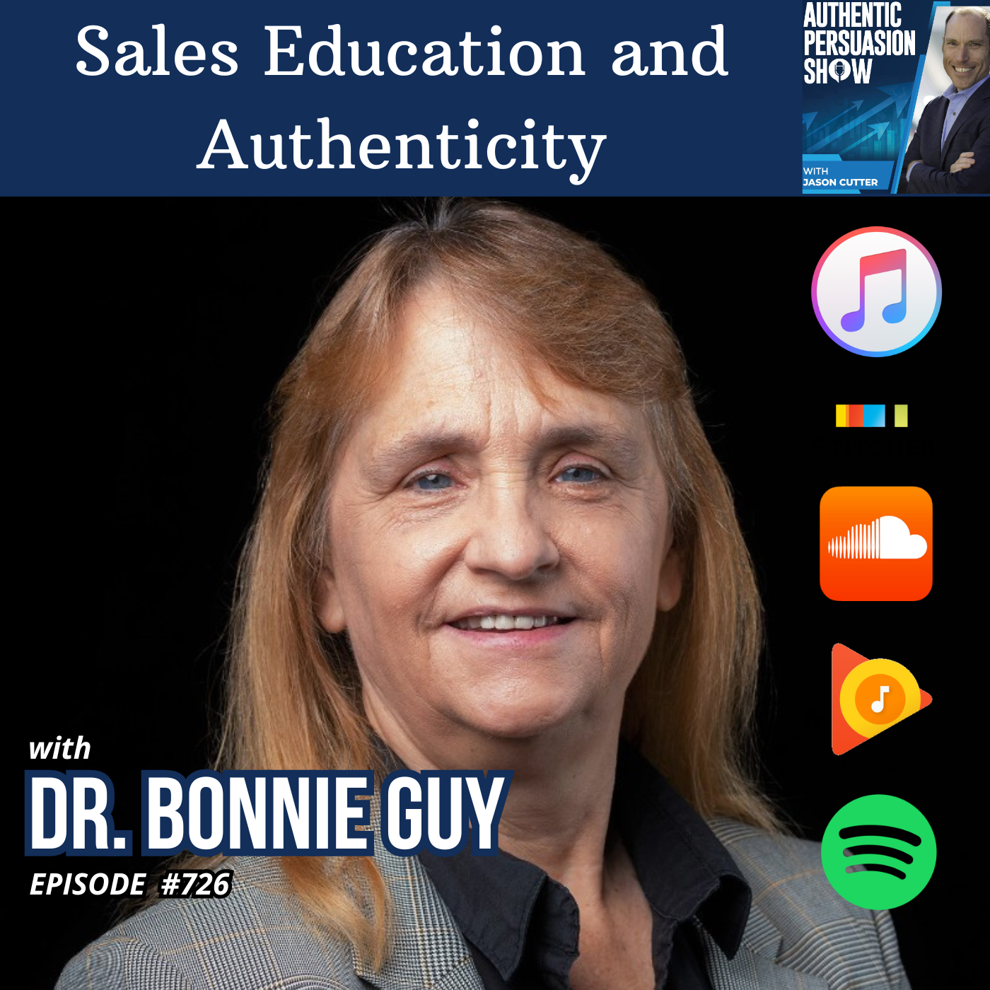 [726] Sales Education and Authenticity, with Dr. Bonnie Guy
