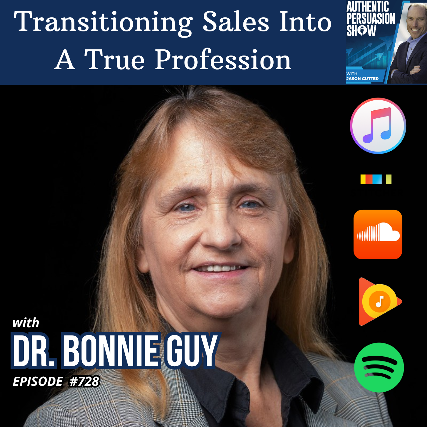 [728] Transitioning Sales Into A True Profession, with Dr. Bonnie Guy