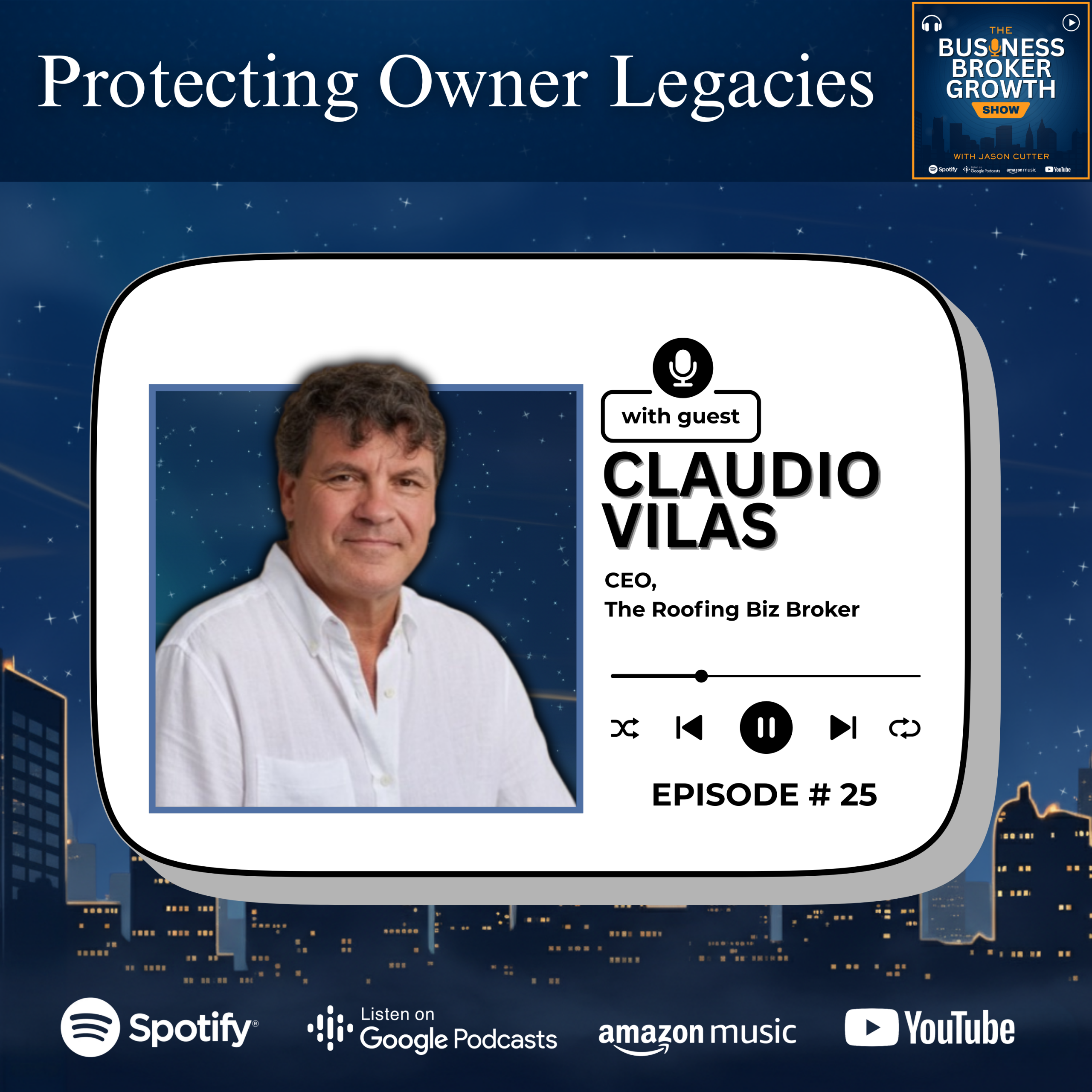 Protecting Owner Legacies, with Claudio Vilas