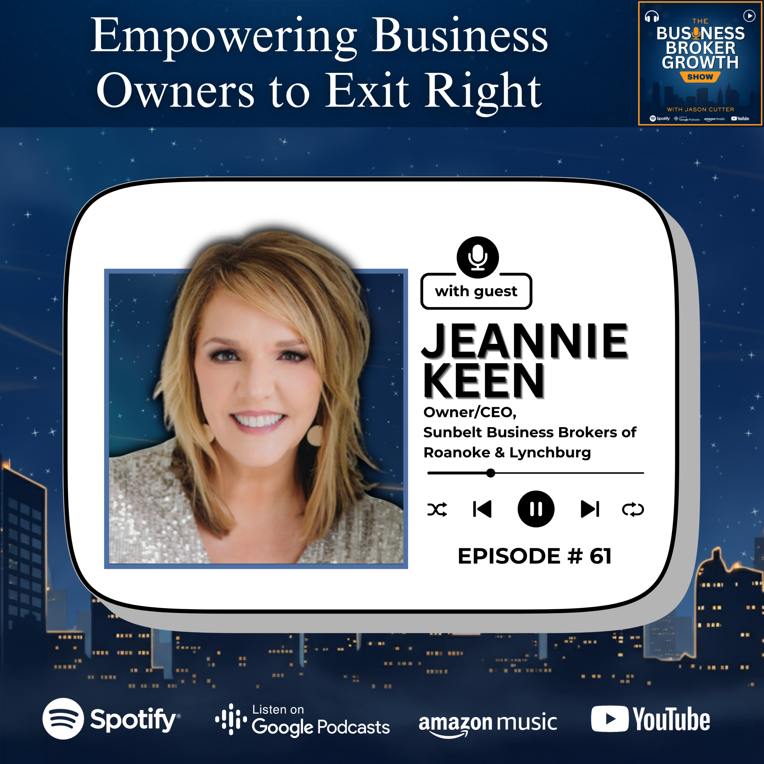 Empowering Business Owners to Exit Right, with Jeannie Keen