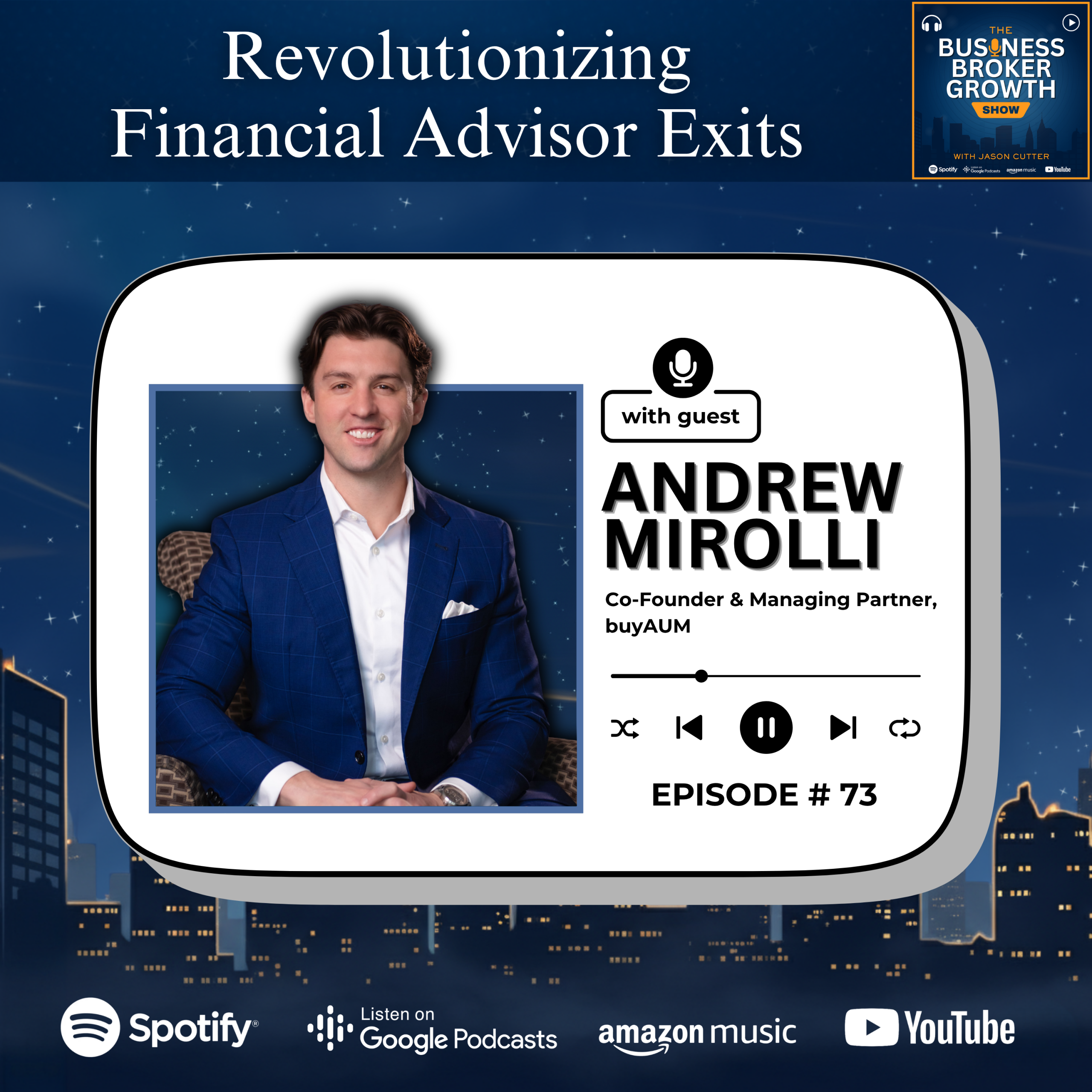 Revolutionizing Financial Advisor Exits, with Andrew Mirolli episode artwork