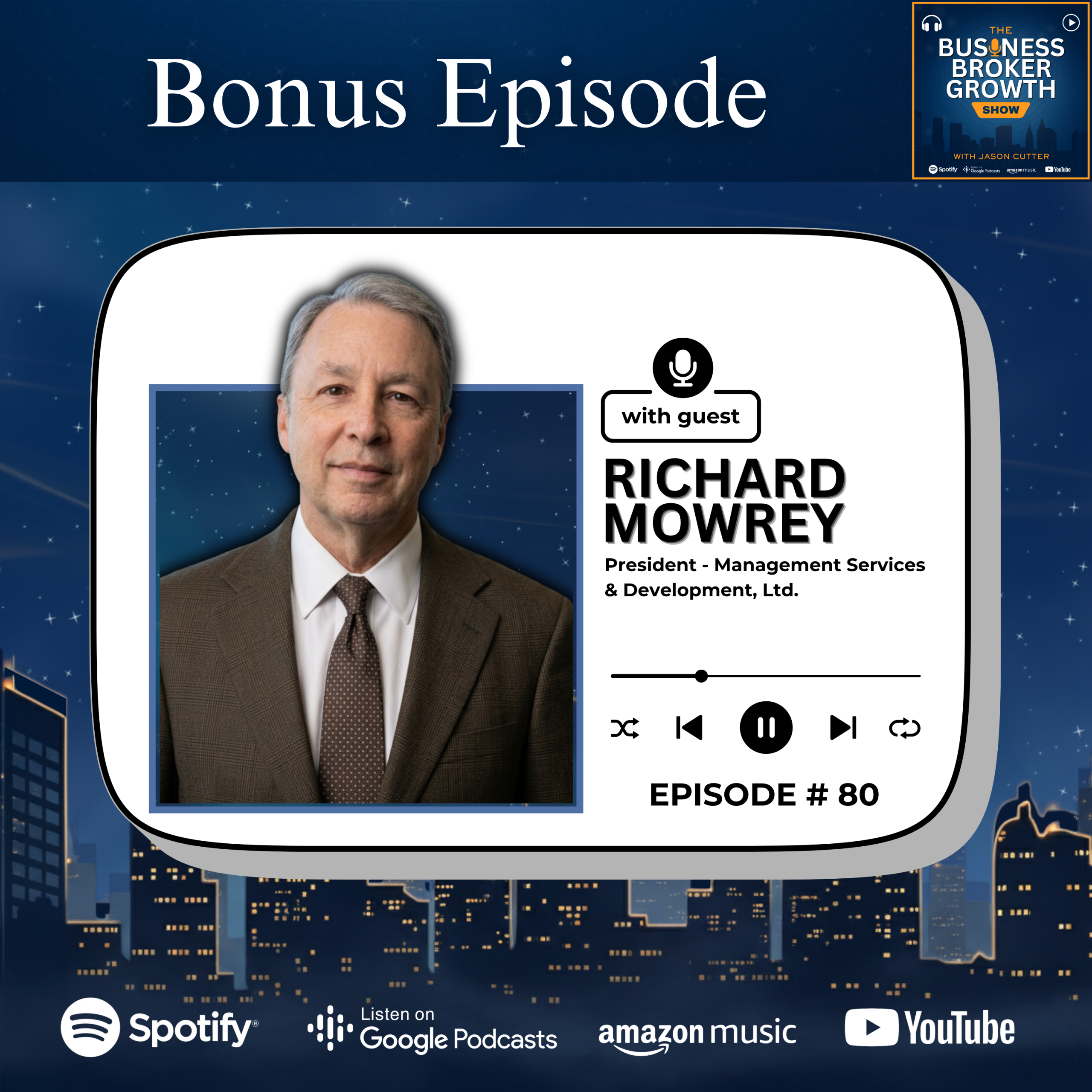 Bonus Episode, with Richard Mowrey