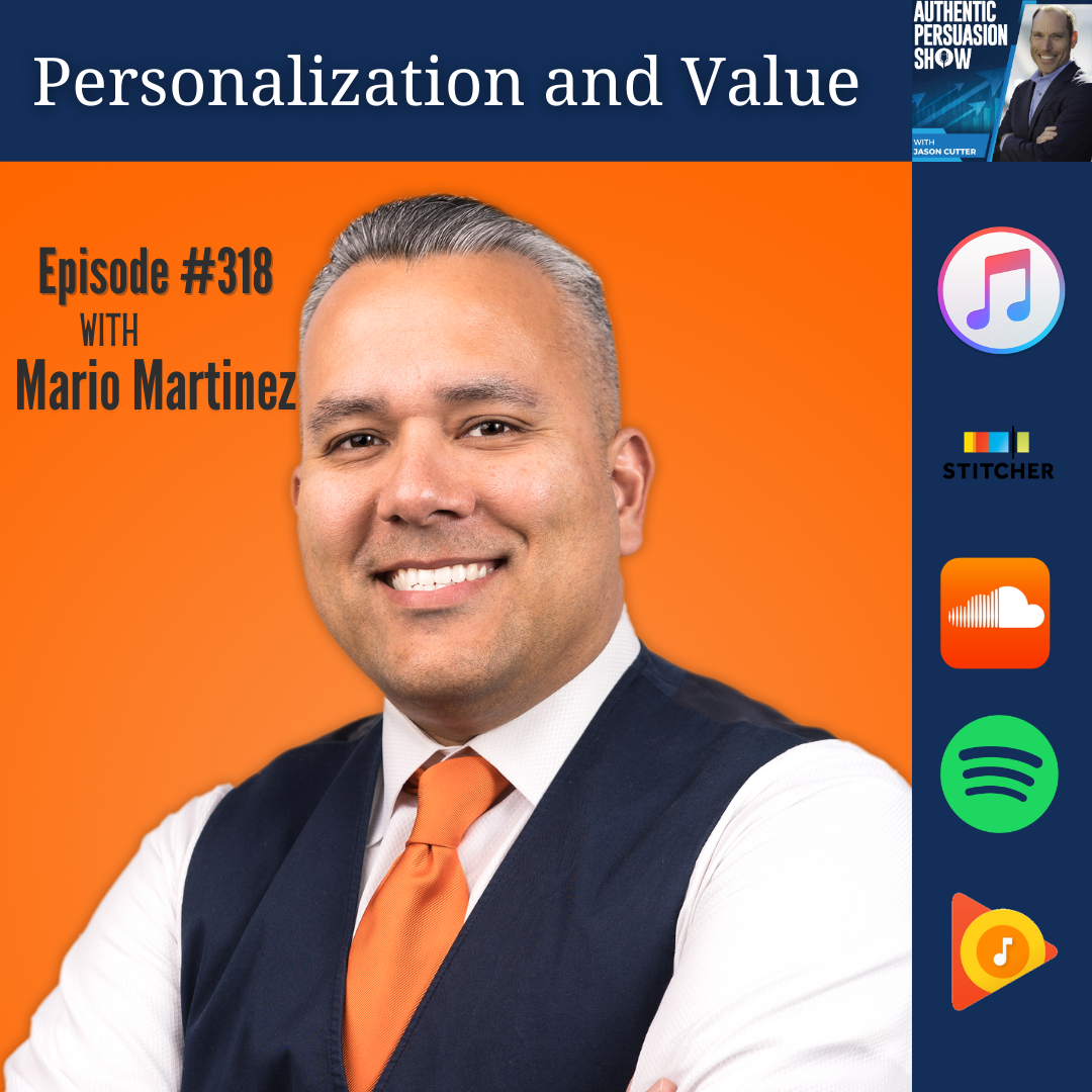 [321] Personalization and Value, with Mario Martinez Jr.