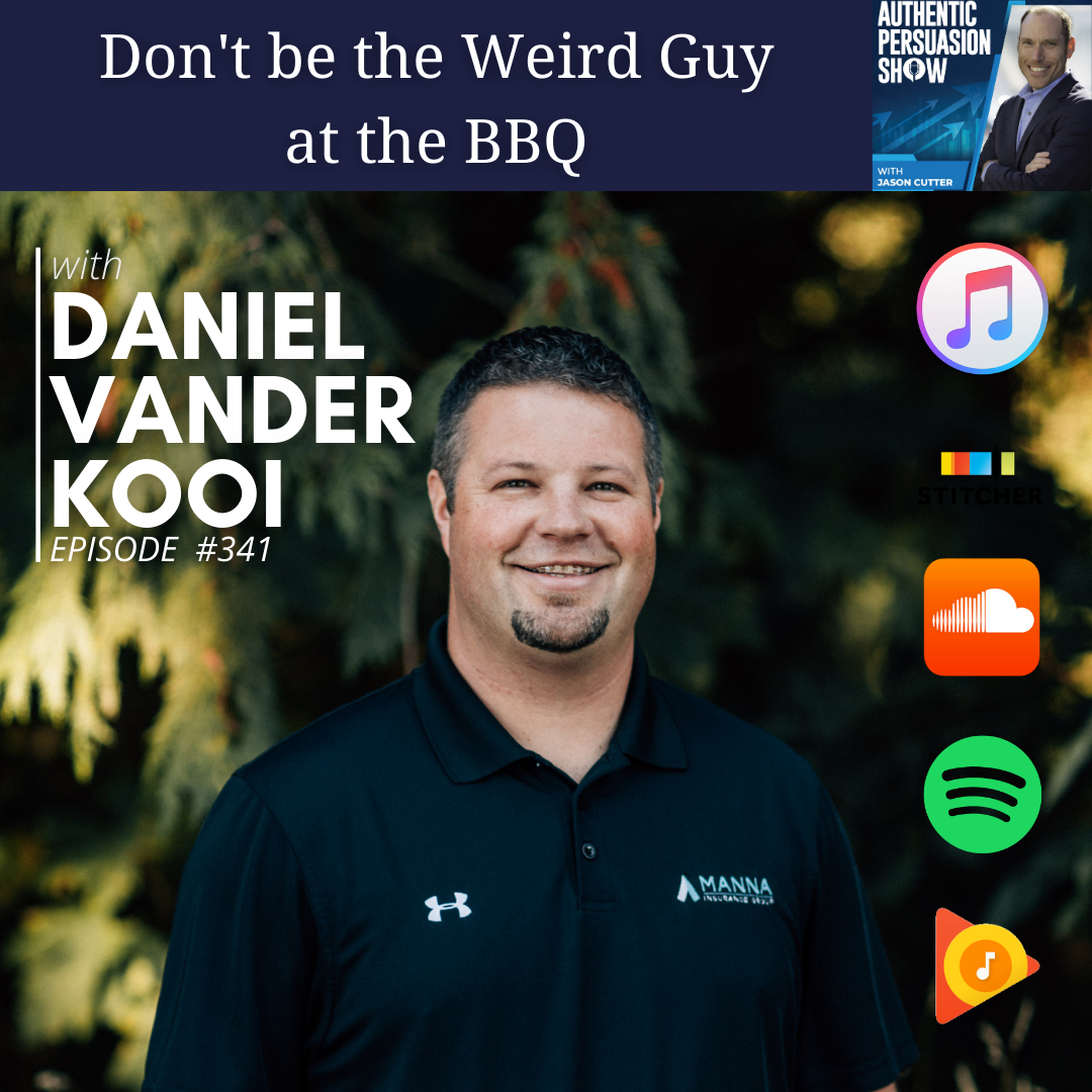 [341] Don't Be The Weird Guy At The BBQ, With Daniel Vander Kooi