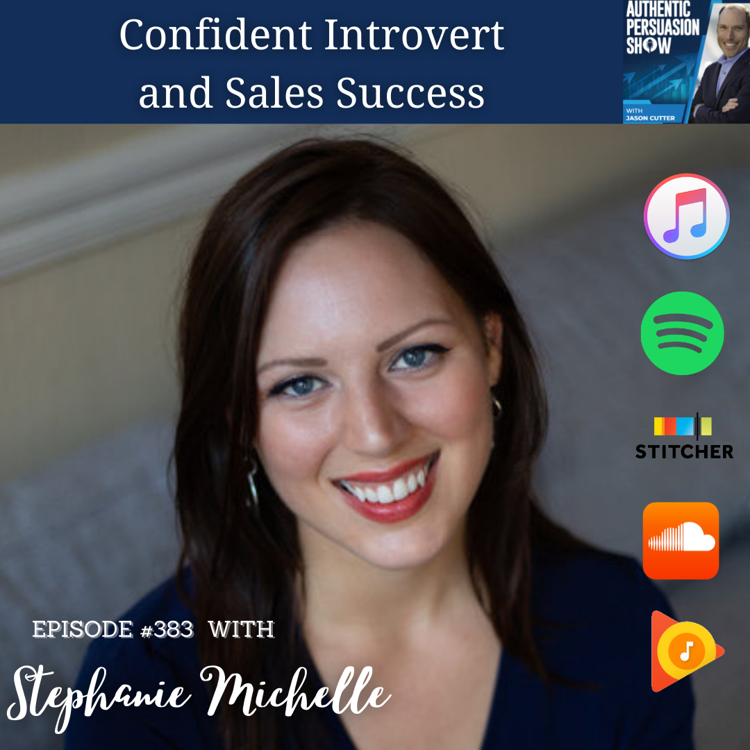 [383] Confident Introvert and Sales Success, with Stephanie Michelle