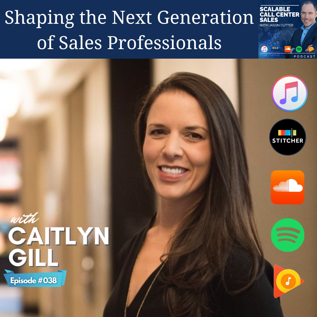 [038] Shaping the Next Generation of Sales Professionals, with Caitlyn Gill from Oregon State Sales Academy