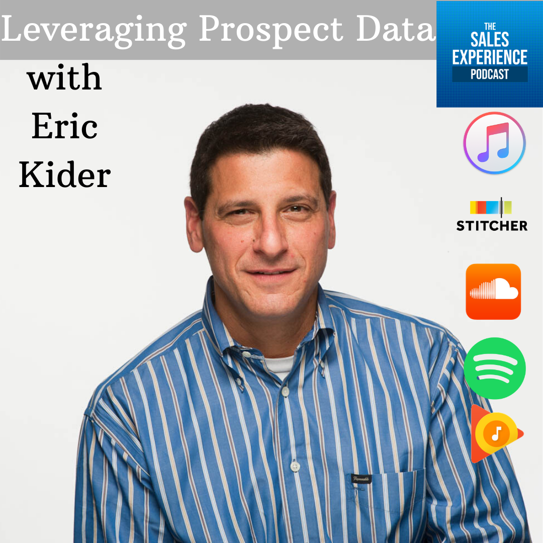 [E178] Leveraging Prospect Data with Eric Kider – Part 3 of 4