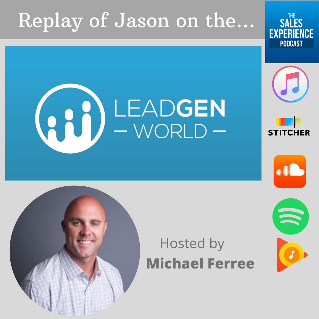 [Replay] Lead Generation World, with Michael Ferree