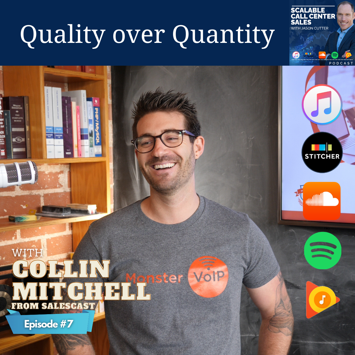 [007] Quality over Quantity, with Collin Mitchell