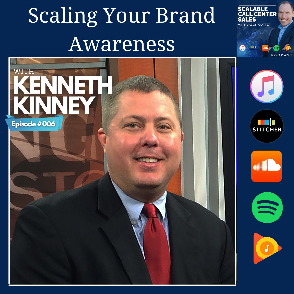 [006] Scaling Your Brand Awareness, with Kenneth "Shark" Kinney