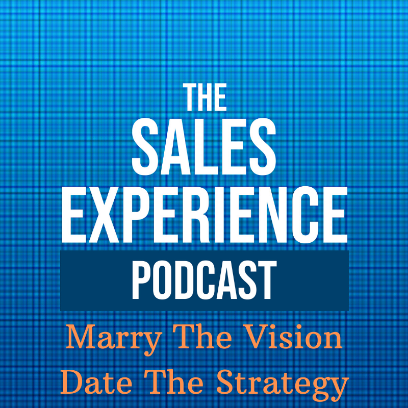 [E146] Marry the Vision, Date the Strategy