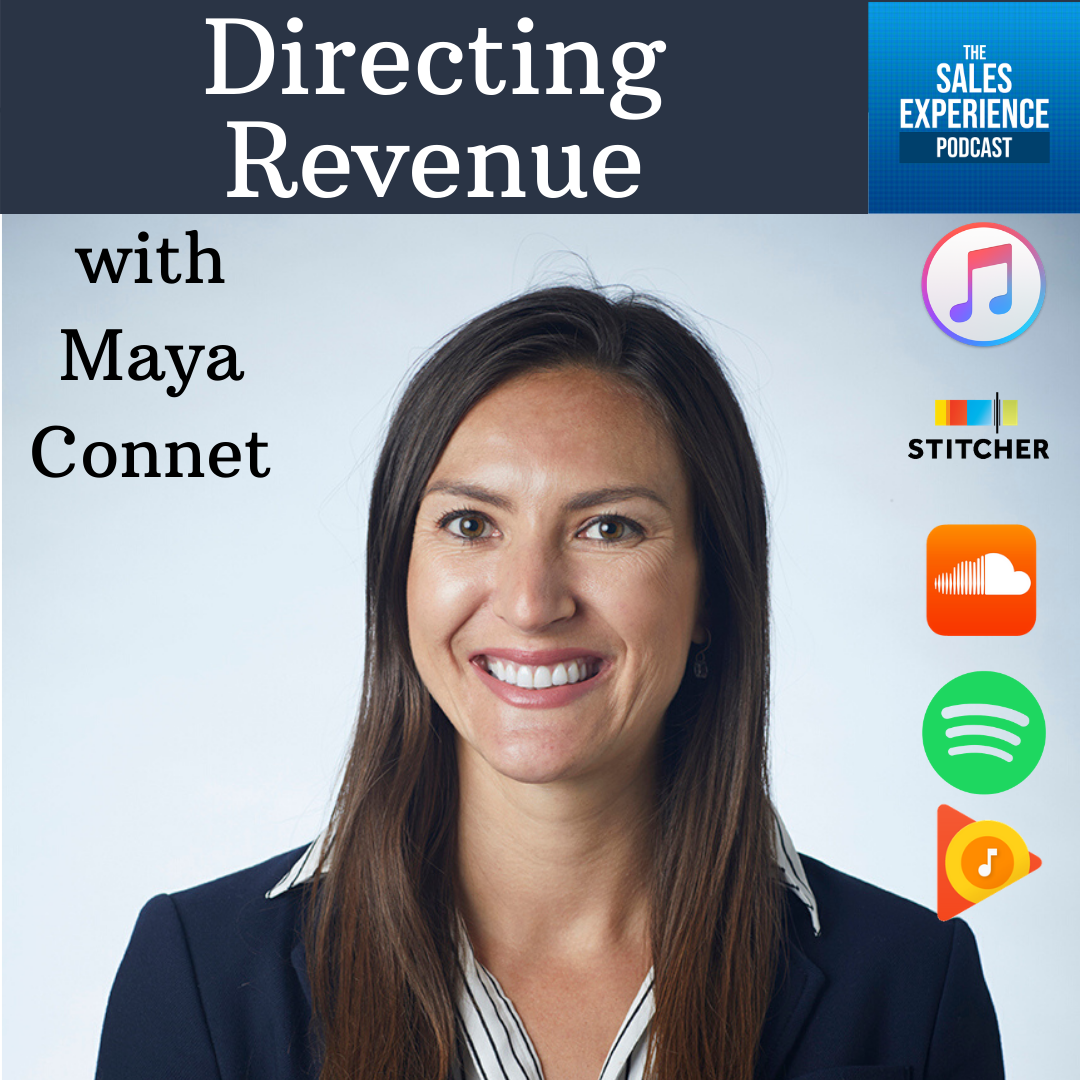 [E249] Directing Revenue, with Maya Connet (Part 4)