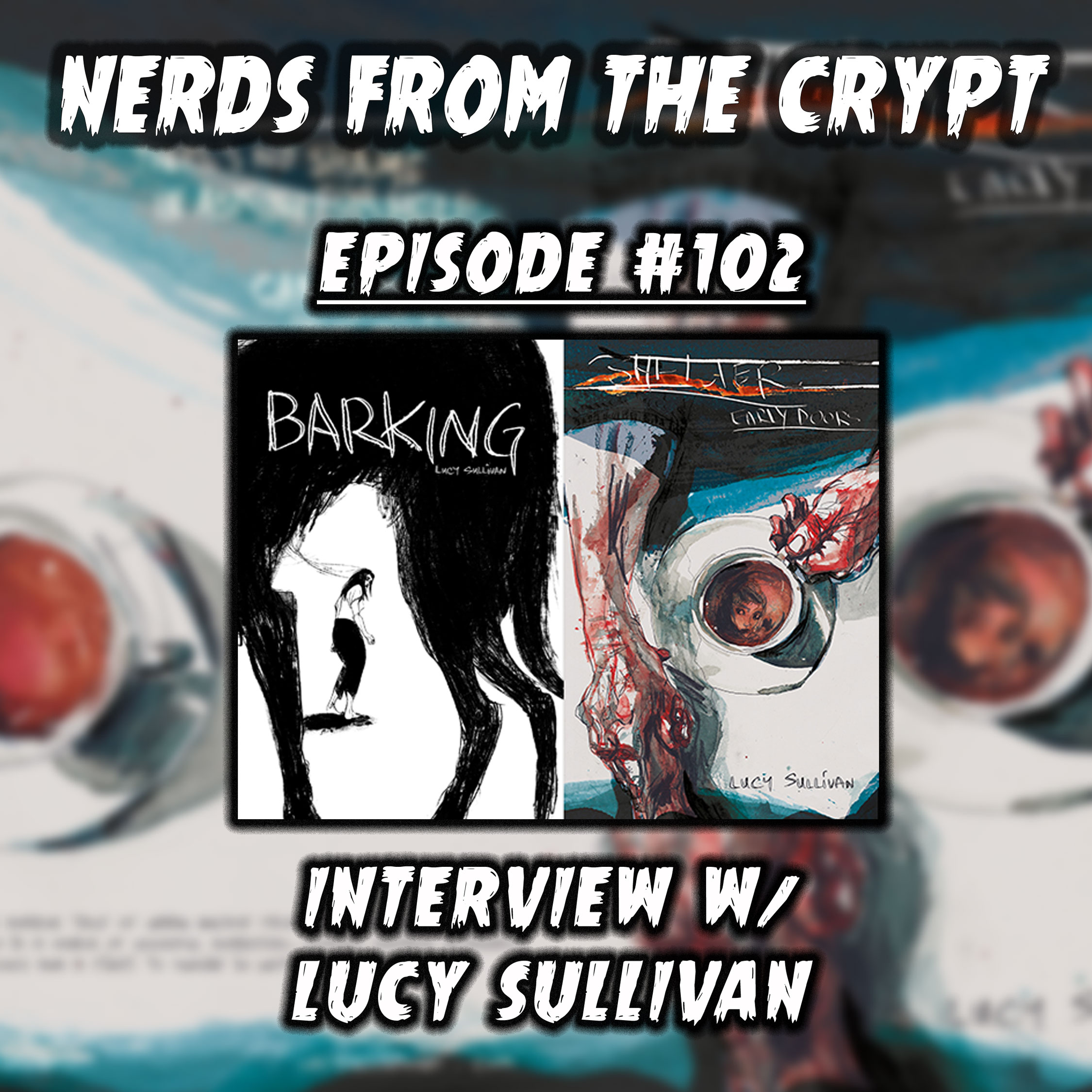 Interview w/ Lucy Sullivan