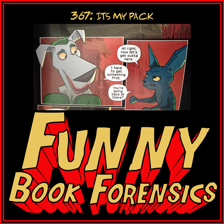 Funny Book Forensics 367 Its My Pack