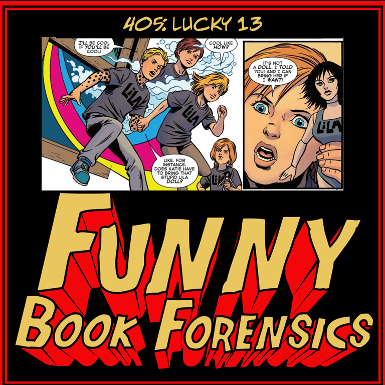 Funny Book Forensics 405 Lucky 13