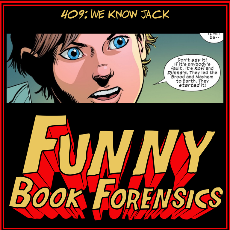 Funny Book Forensics 409 We Know Jack