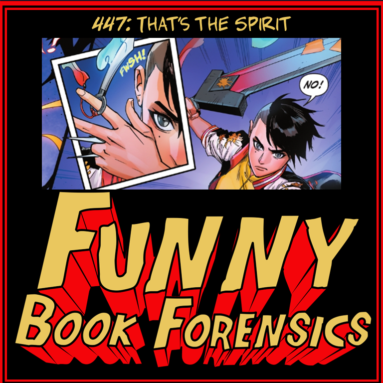 Funny Book Forensics 447 That's the Spirit