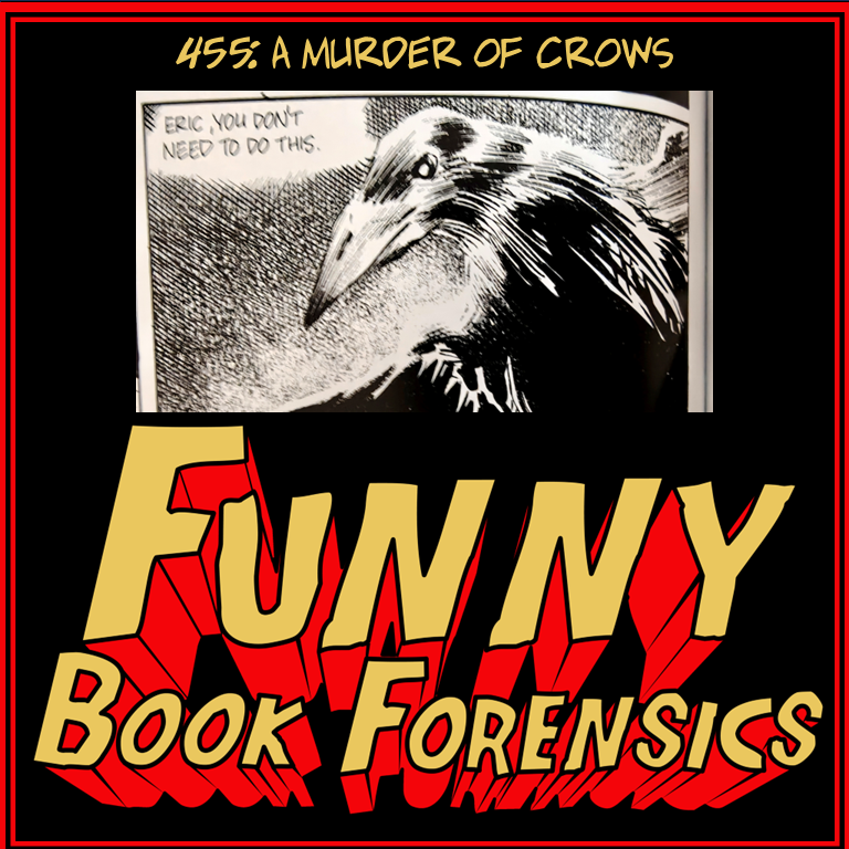 Funny Book Forensics 455 A Murder of Crows
