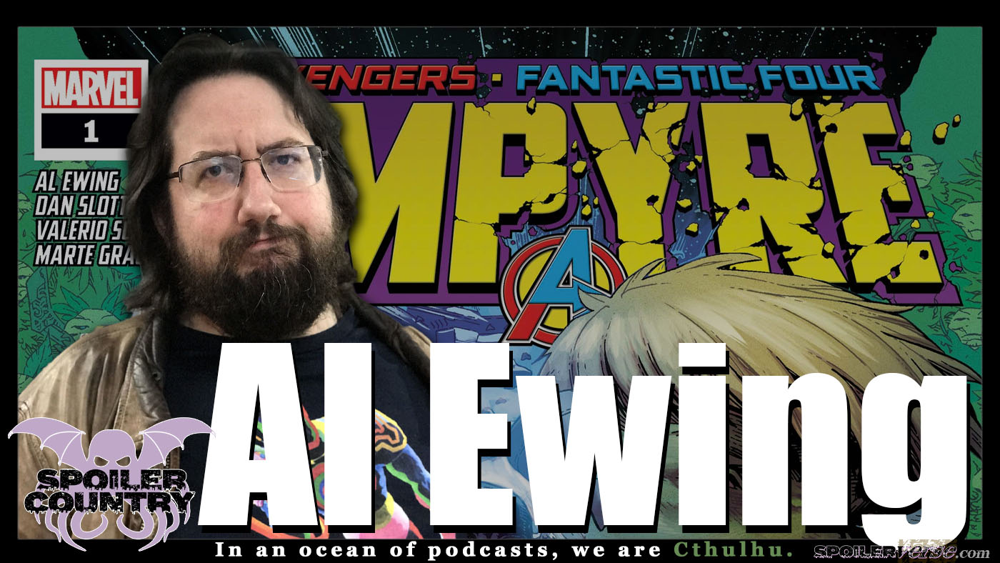 Al Ewing stops by and chats Empyre, Immortal Hulk, and more!