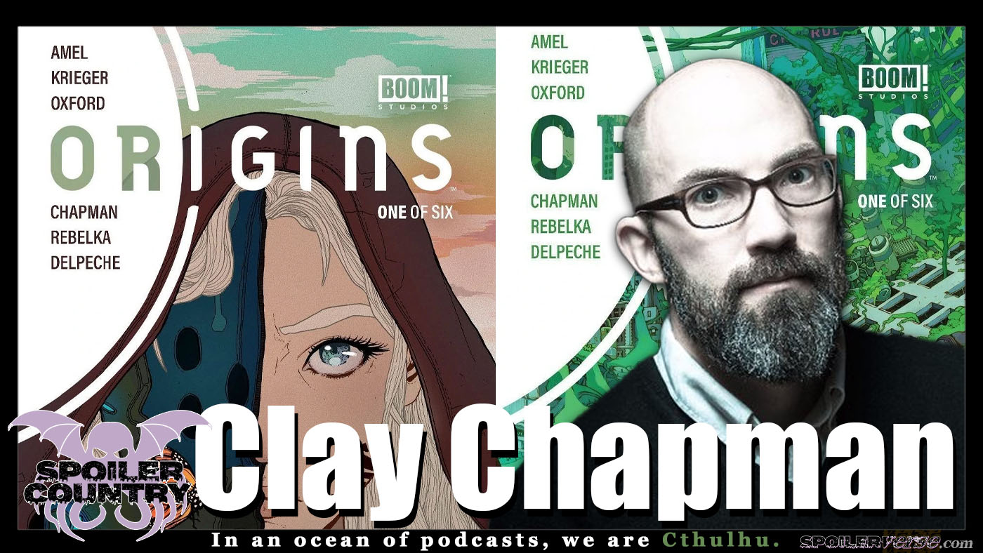 Origins from Boom Studios writer Clay Chapman stops by to chat!