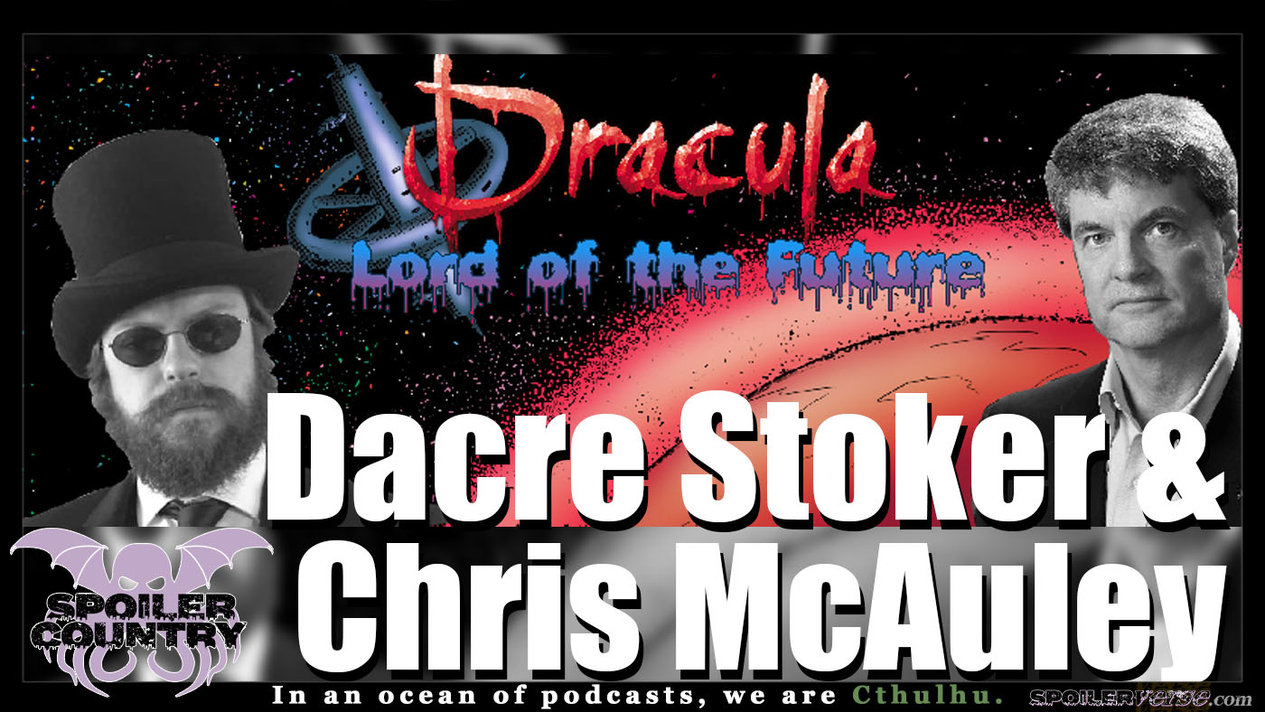 Dacre Stoker and Chris McAuley talk Dracula and more!