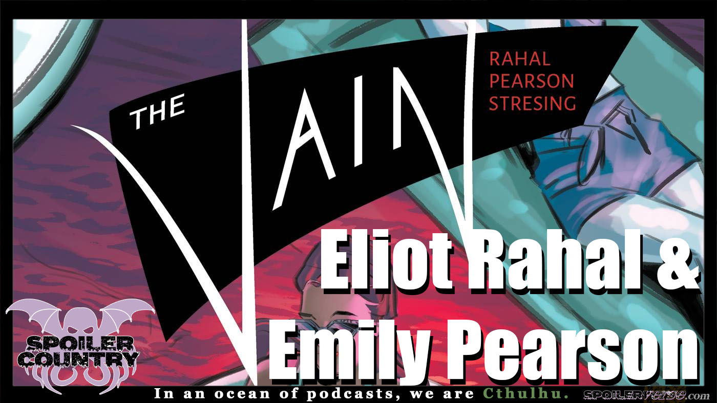 The Vain with Eliot Rahal and Emily Pearson