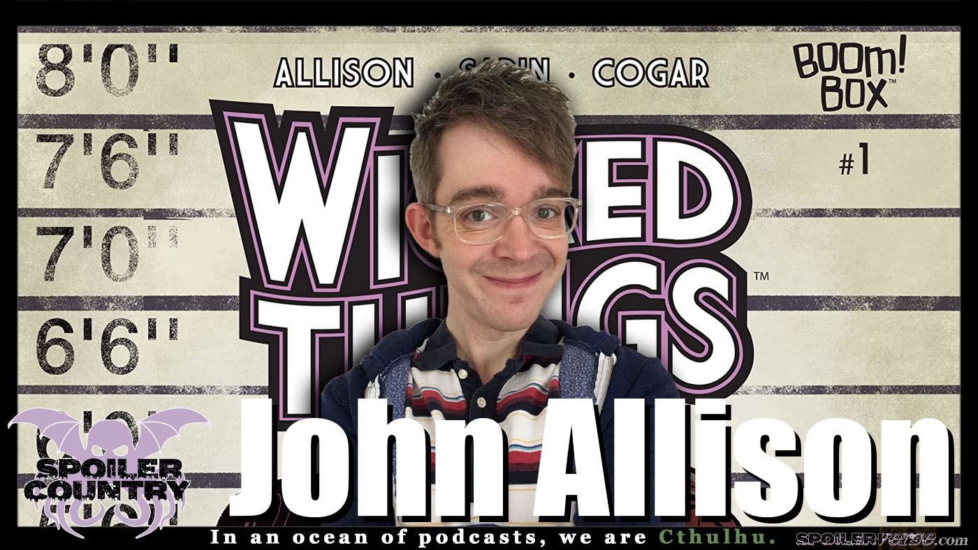 John Allison chats it up about Wicked Things!