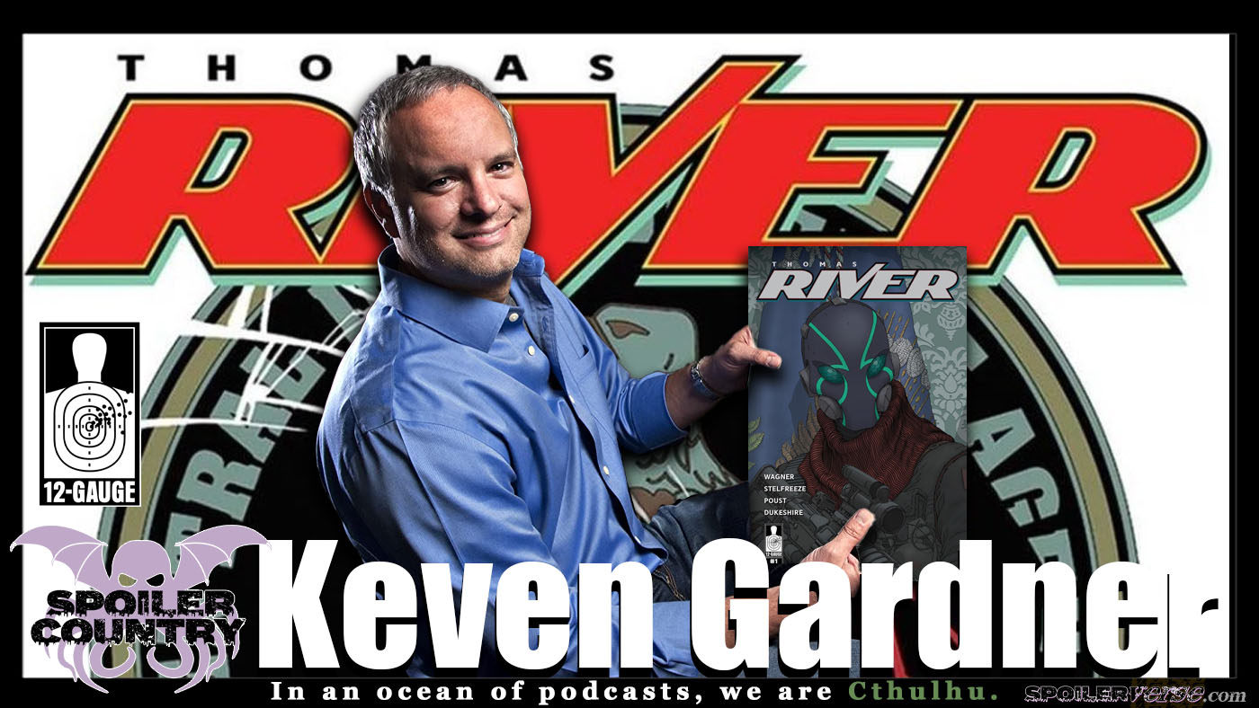 Keven Gardner From 12-Gauge Comics talks Thomas River!