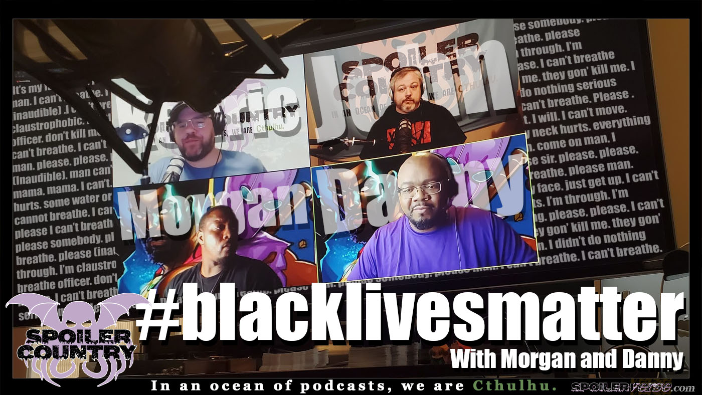 #blacklivesmatter with Danny and Morgan