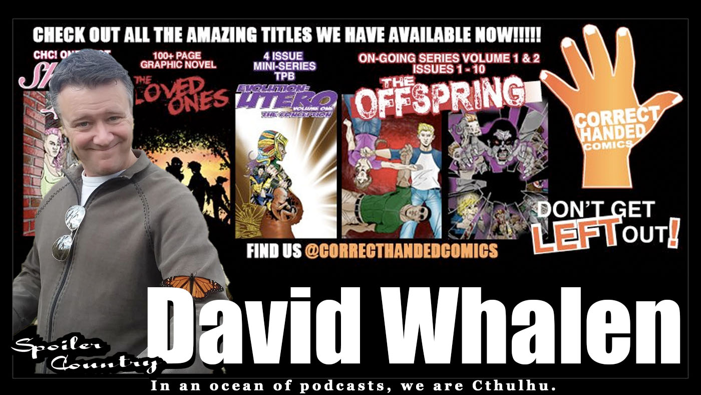 David Whalen and Correct Handed Comics!