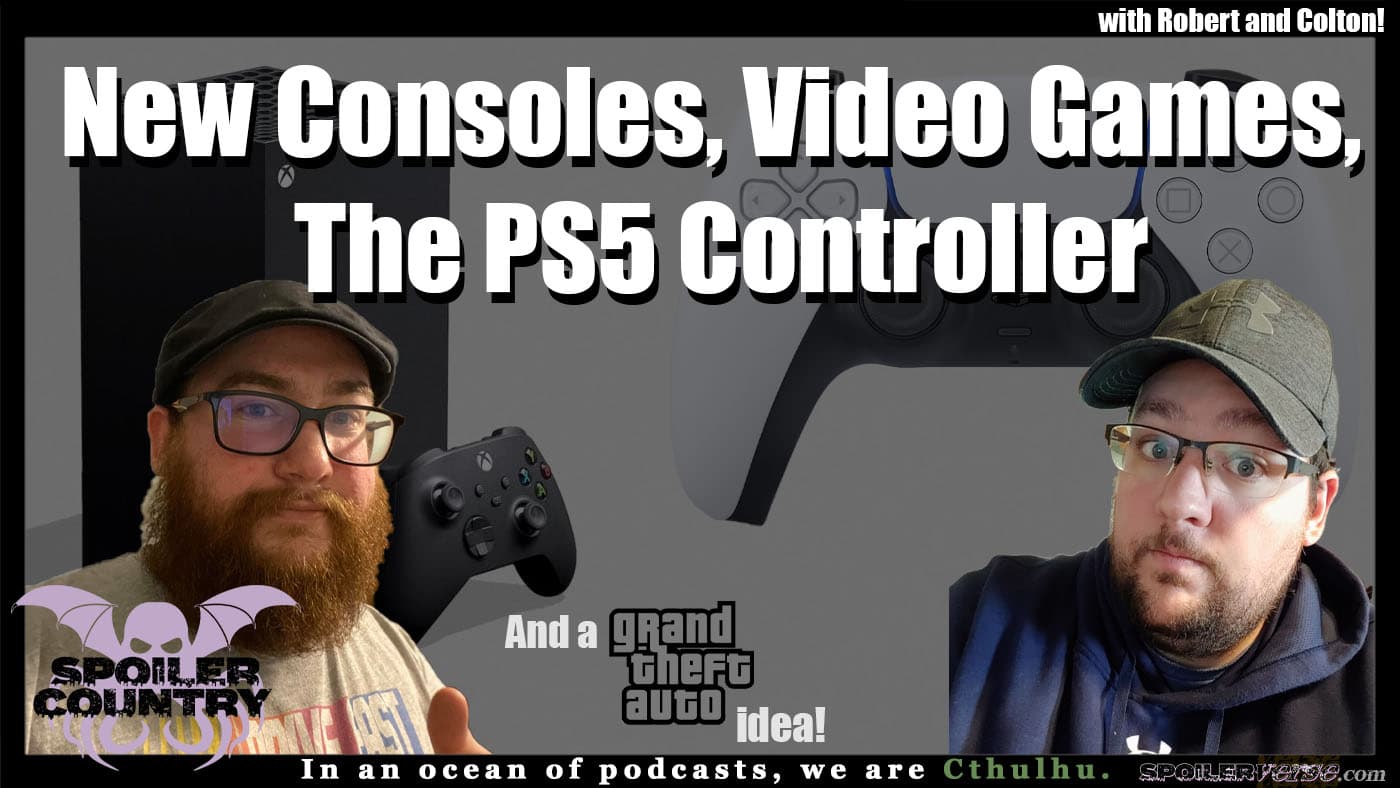 New Consoles, The PS5 Controller, And a GTA Idea! With Robert and Colton!