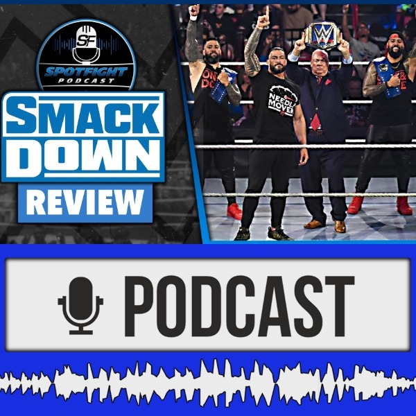 SmackDown I Battle of the Belts im Mainstream-Wrestling - WWE Review 04.03.2022