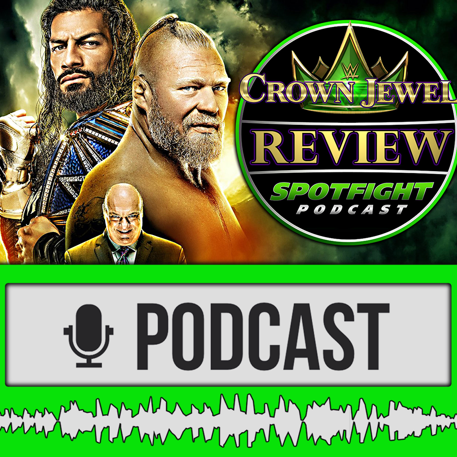 WWE CROWN JEWEL 2021 l Roman Reigns vs. Brock Lesnar! Was macht Paul Heyman? - Review 21.10.2021