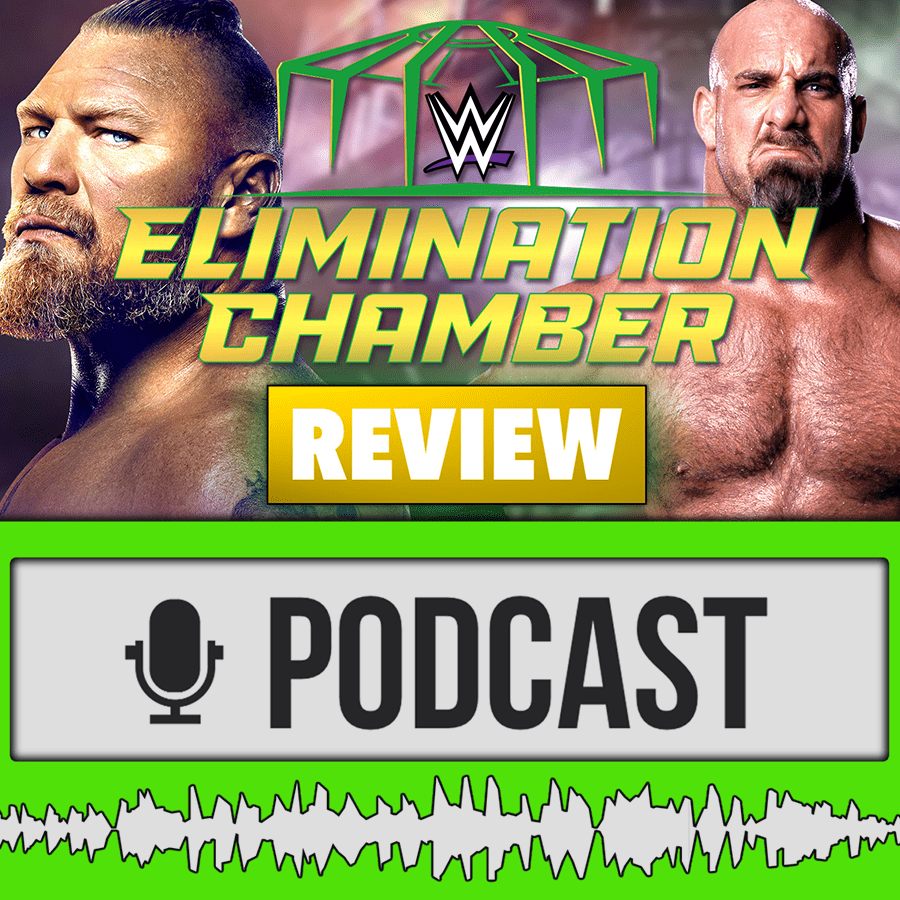 WWE Elimination Chamber 2022 - Review / Rückblick - 19.02.2022
