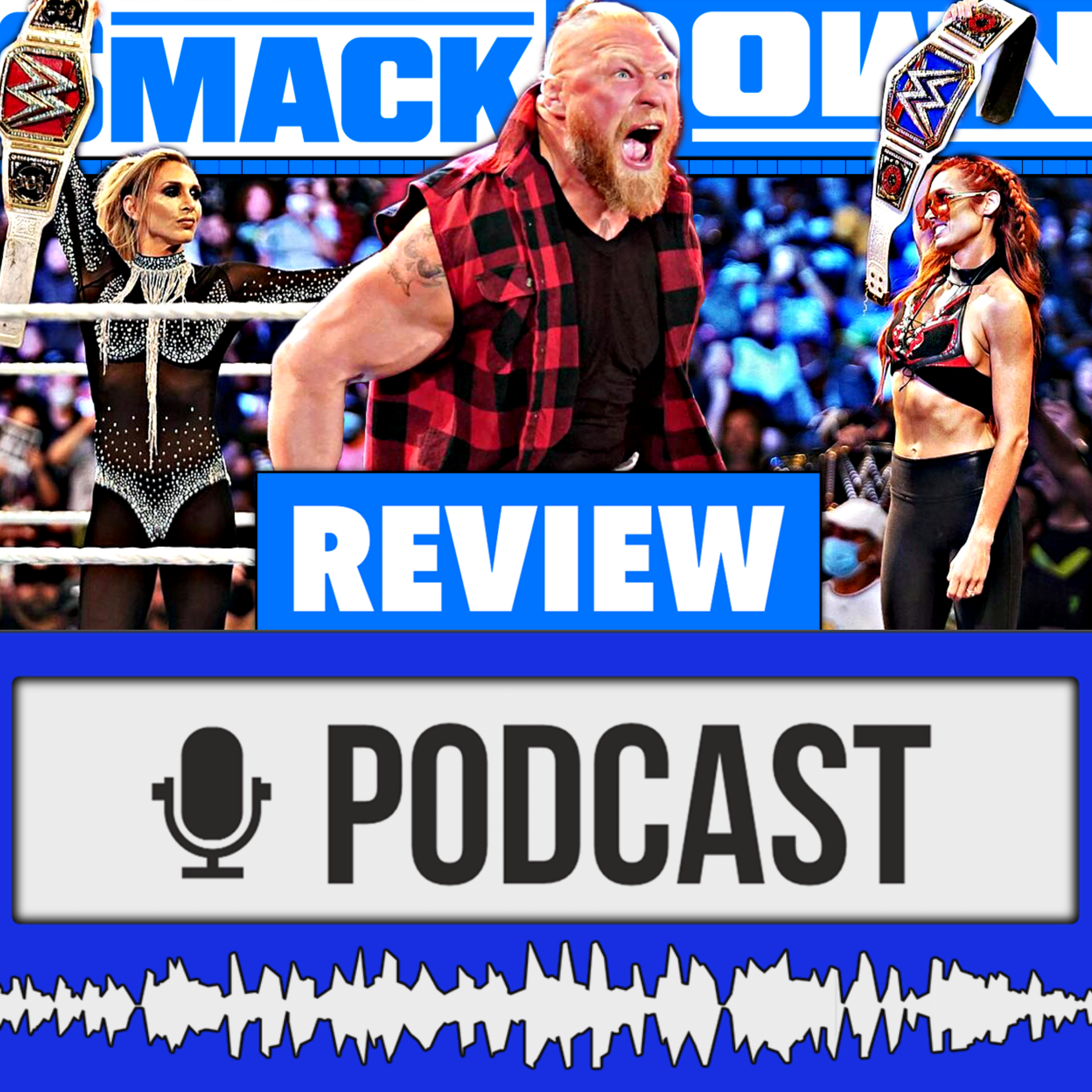 SmackDown l Draft! Roman Reigns und Charlotte Flair vereint. Heyman vor Aus! – WWE Review 01.10.21