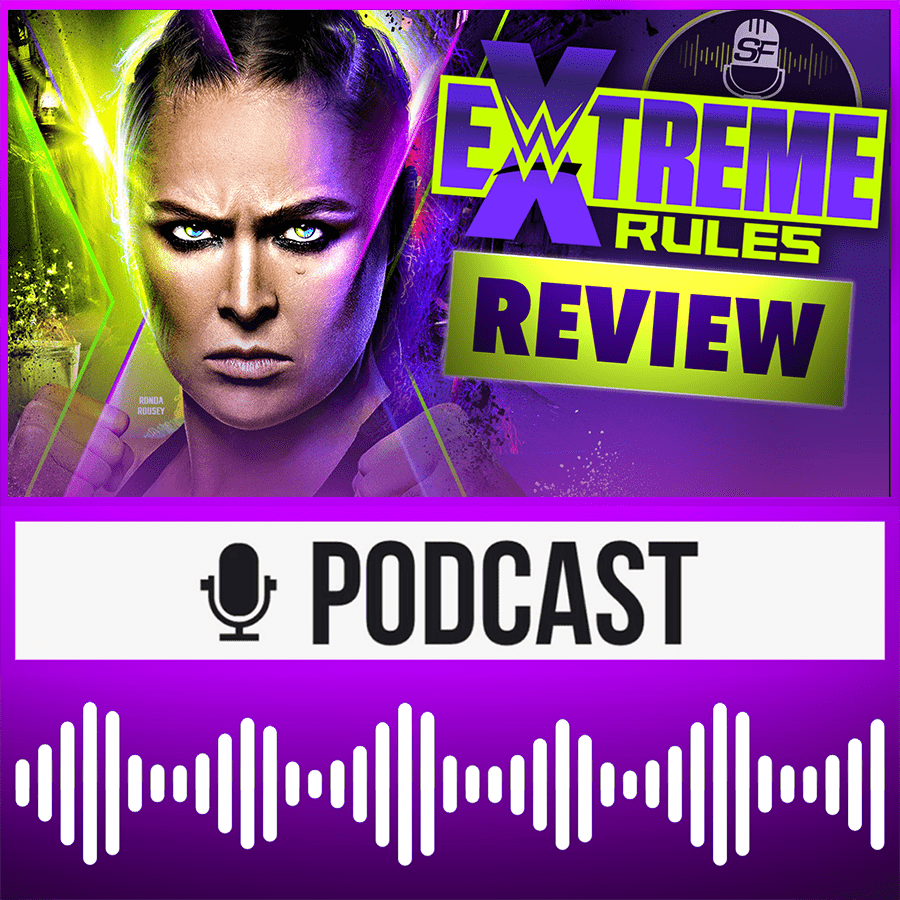 WWE Extreme Rules 2022 Review - LET HIM IN - Rückblick 08.10.22
