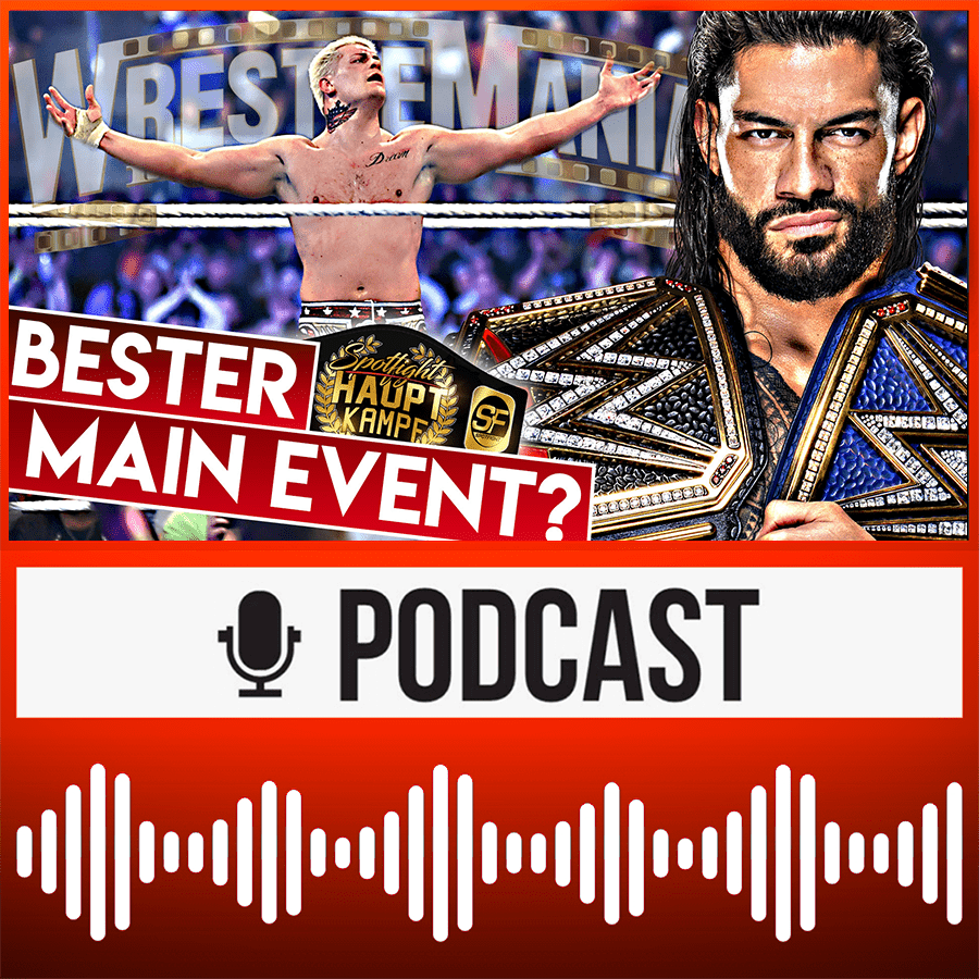 Der BESTE Main Event für WrestleMania? WON Awards, Vince McMahon Gerüchte & mehr | HAUPTKAMPF