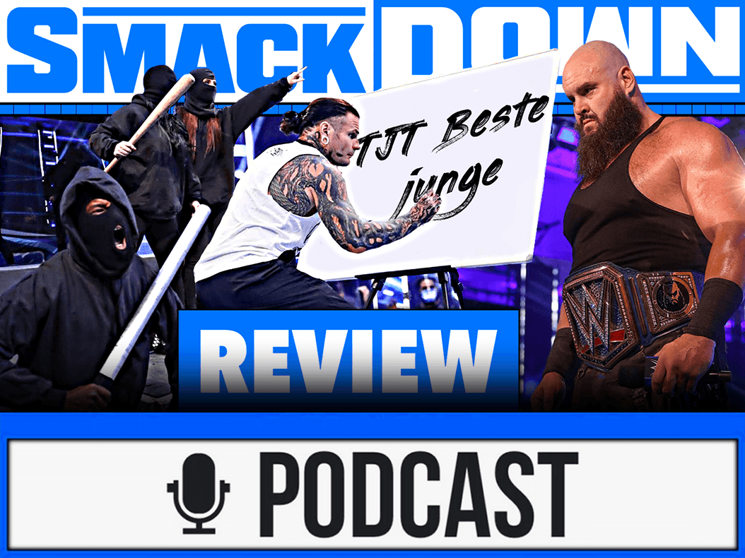 WWE SmackDown Review - RASIERT - 14.08.20 (Wrestling Podcast Deutsch)