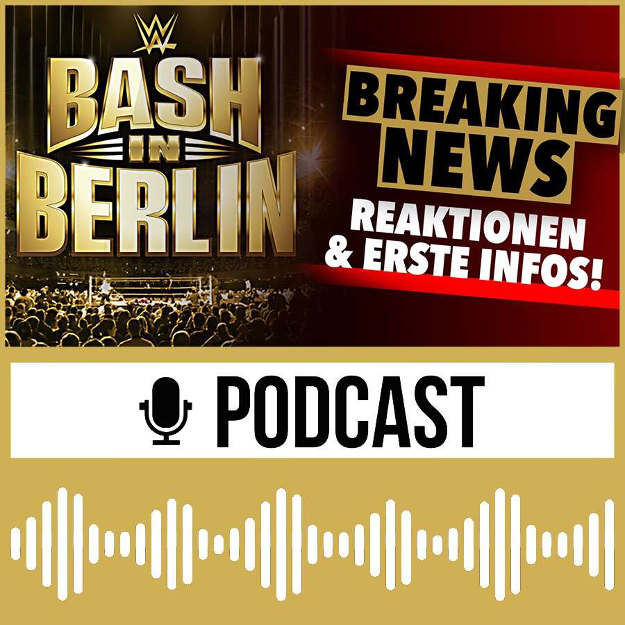 Breaking: Premium Live Event in Deutschland! Alles zu WWE Bash in Berlin 2024