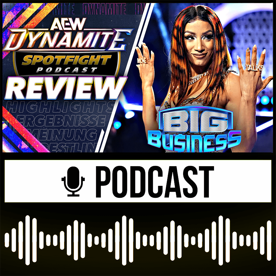 AEW Big Business | Boss Time: Mercedes Mone ist All Elite - AEW Wrestling Review 13.03.24