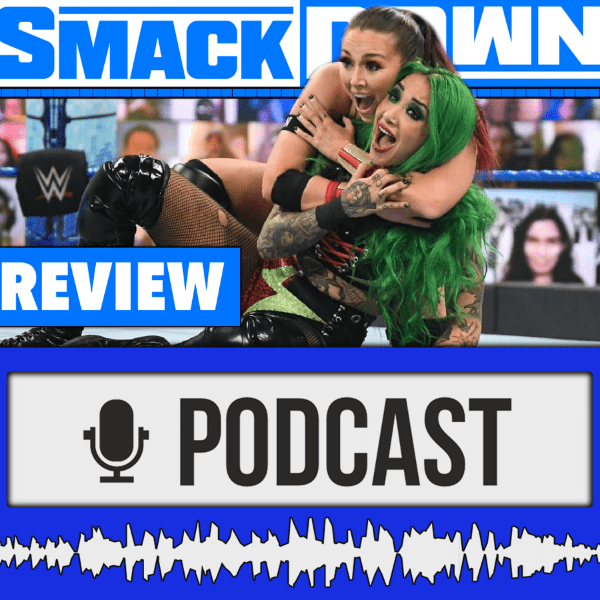 WWE SmackDown | Cesaro mit Kopfschmerzen & Shotzi schenkt uns den Panzer! – Review 09.07.21