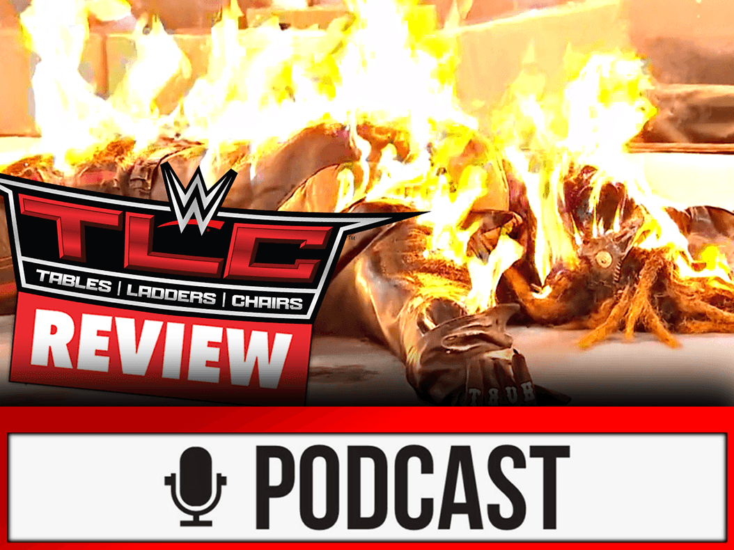 WWE TLC 2020 Review - ADVENT, ADVENT, DER FIEND VERBRENNT - 20.12.20 (Wrestling Podcast Deutsch)