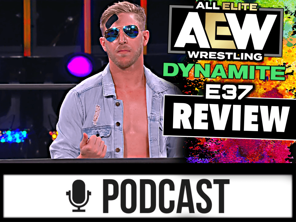 AEW Dynamite Review - CASSIDY CAM! - 17.06.20 (Wrestling Podcast Deutsch)