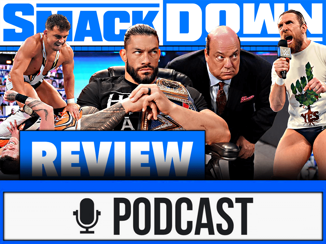 WWE SmackDown Review - AMBITIONIERT - 05.03.21 (Wrestling Podcast Deutsch)