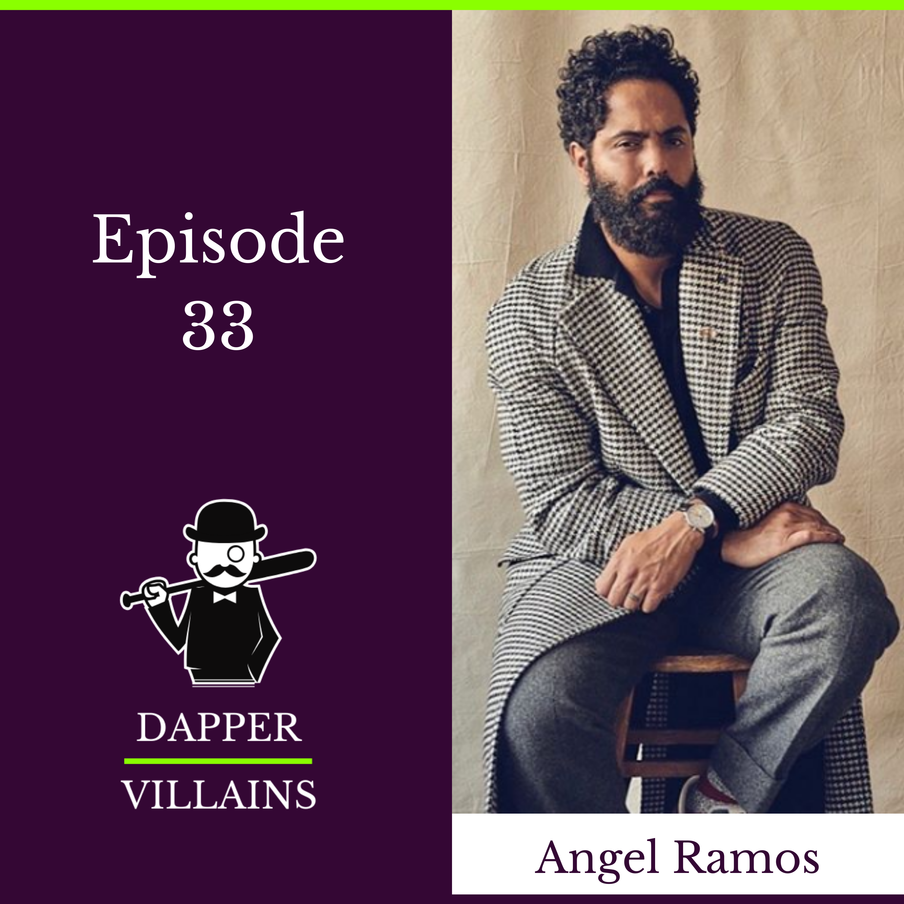 The Dapper Villains Podcast