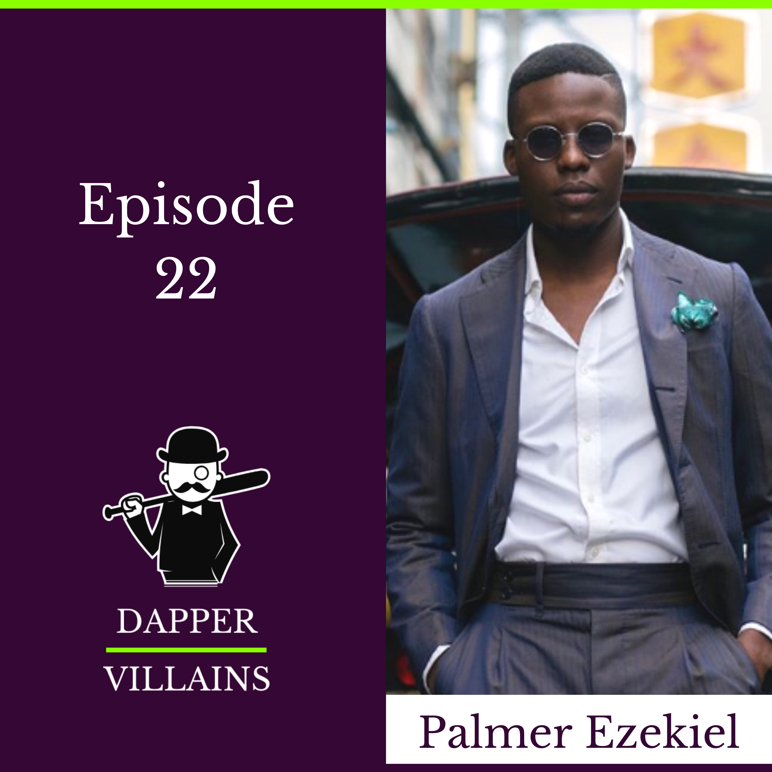 The Dapper Villains Podcast