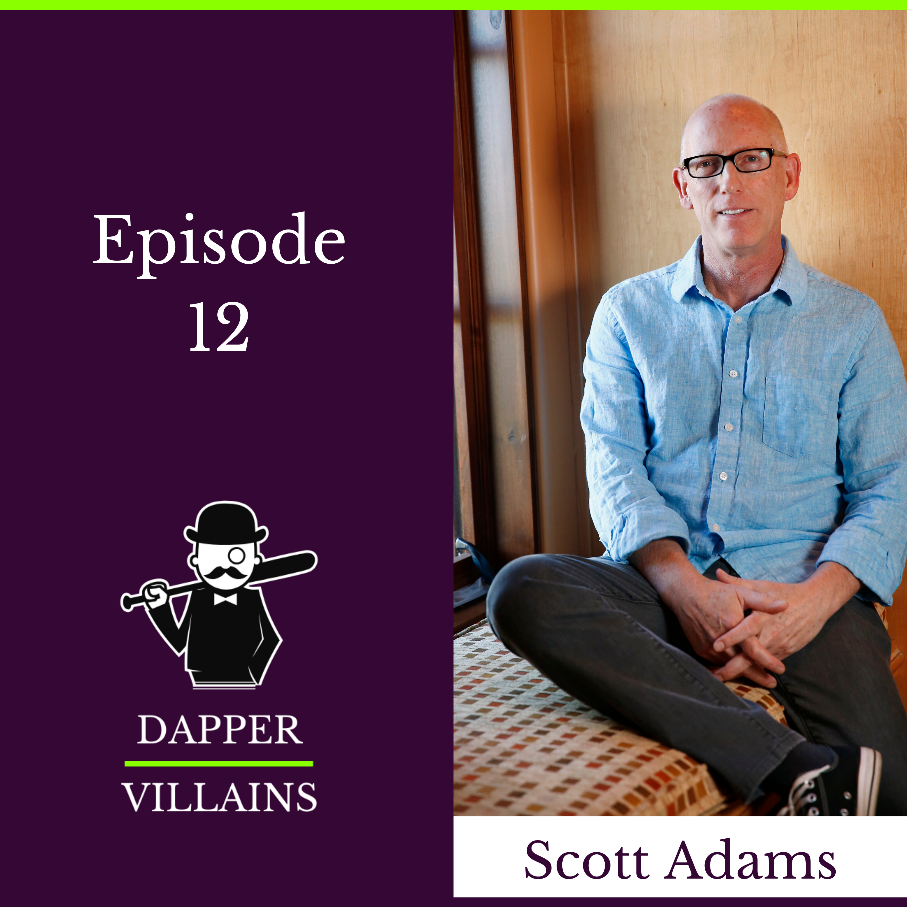 The Dapper Villains Podcast